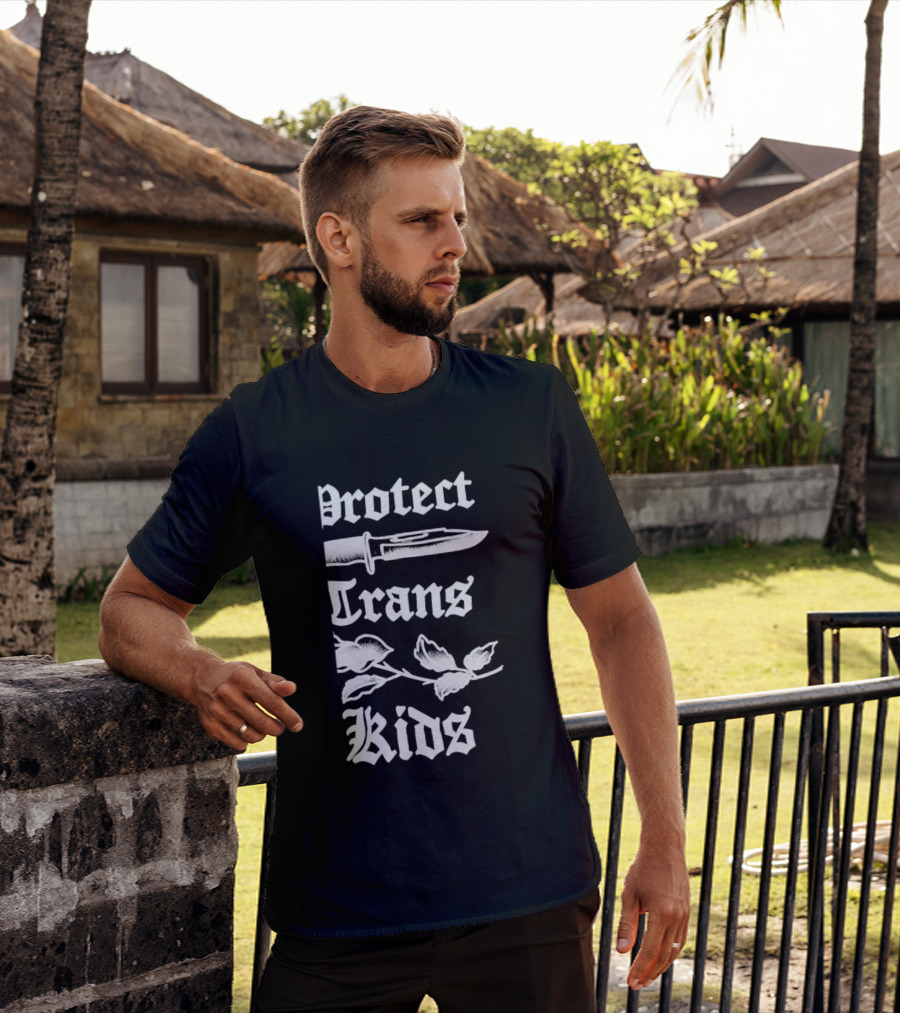 Protect Trans Kids Knife Floral Dan Soupy Campbell T-Shirt