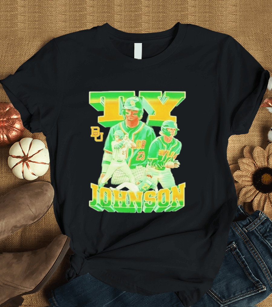 Ty Johnson Baylor Bears 23 NCAA Baseball BU T-Shirt
