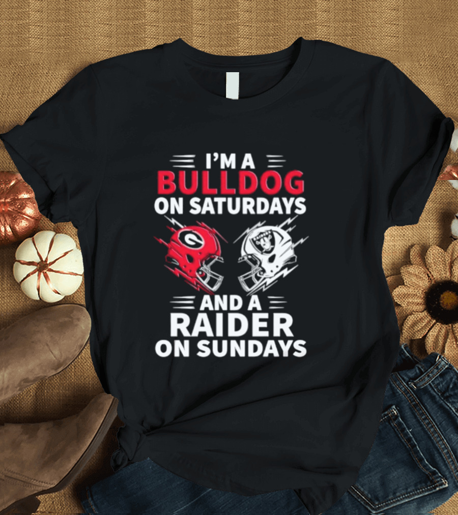 I'm A Bulldog On Saturdays And A Raider On Sundays Helmet Football T-Shirt