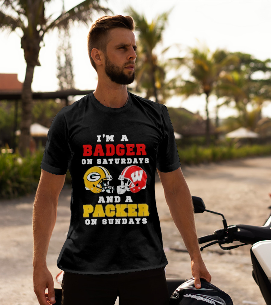 I'm A Badger On Saturdays Green Bay Packer On Sundays Football Helmet Rivalry T-Shirt