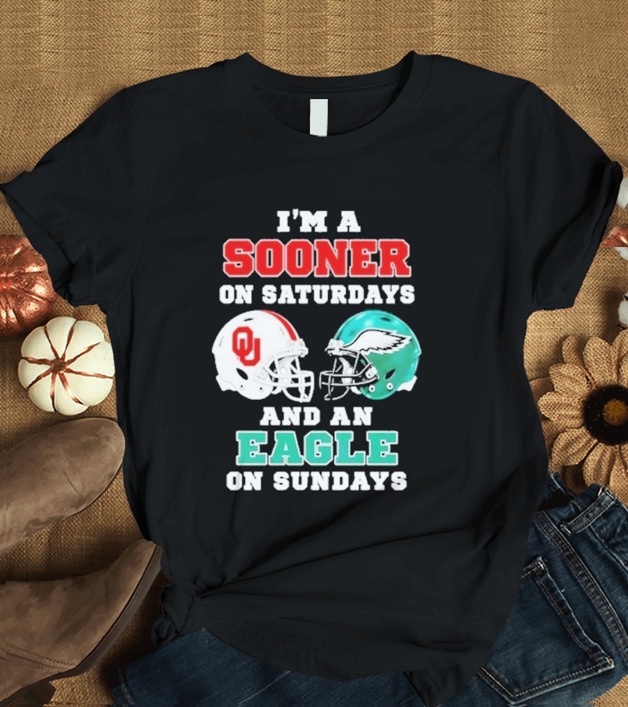 I'm A Sooner On Saturdays And An Eagle On Sundays Football Helmets T-Shirt