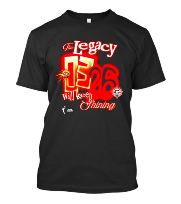 The Legacy 03 26 Will Keep Shining Connecticut Sun T-Shirt