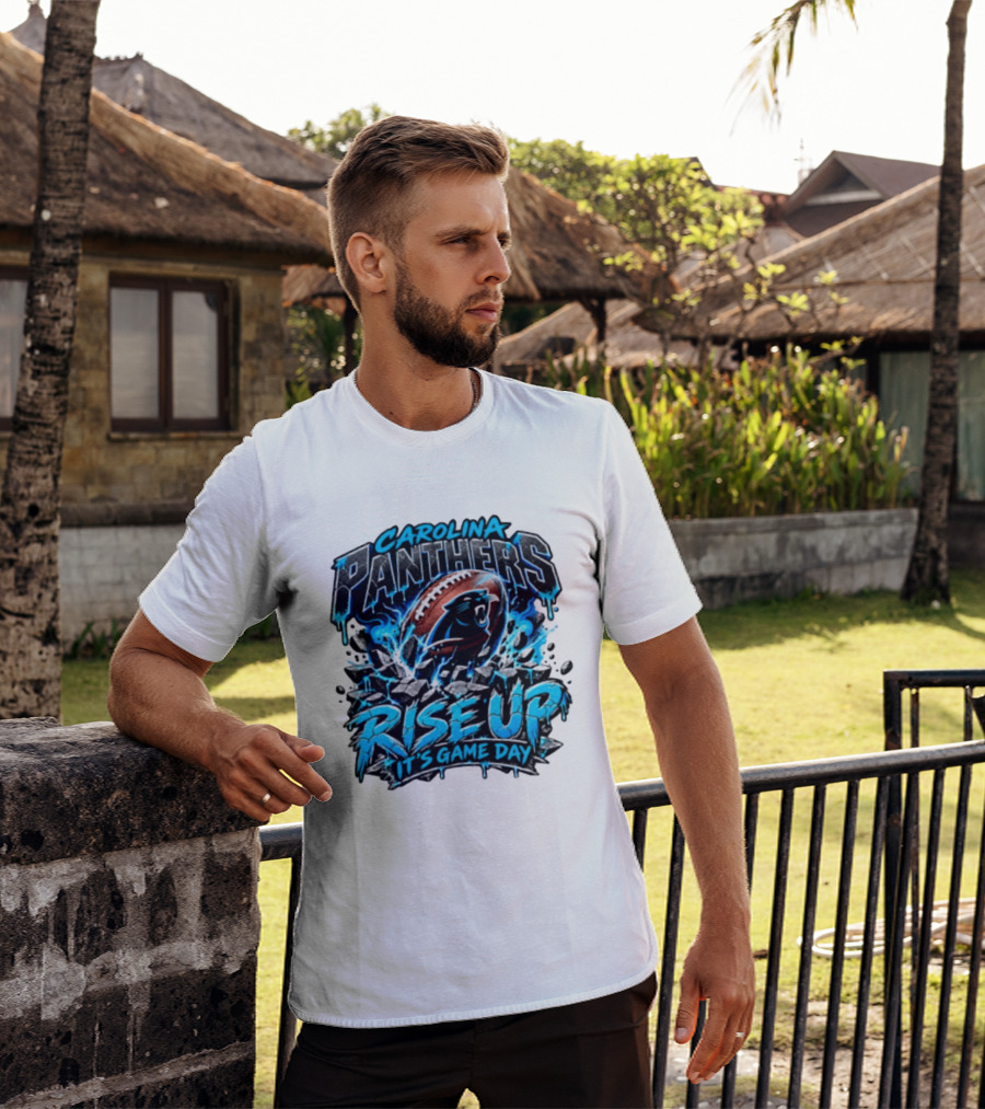 Carolina Panthers Rise Up It's Game Day Football Panthers T-Shirt