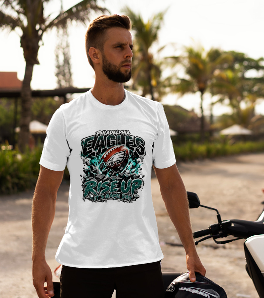 Philadelphia Eagles Rise Up It's Game Day Football Sports Team Spirit T-Shirt