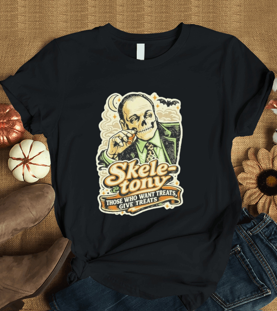 Skele Tony Soprano Those Who Want Treats Give Treats T-Shirt