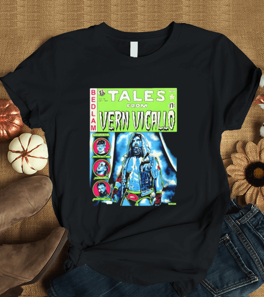 Tales From Vern Vicallo Featuring Bedlam Comic No 14 T-Shirt