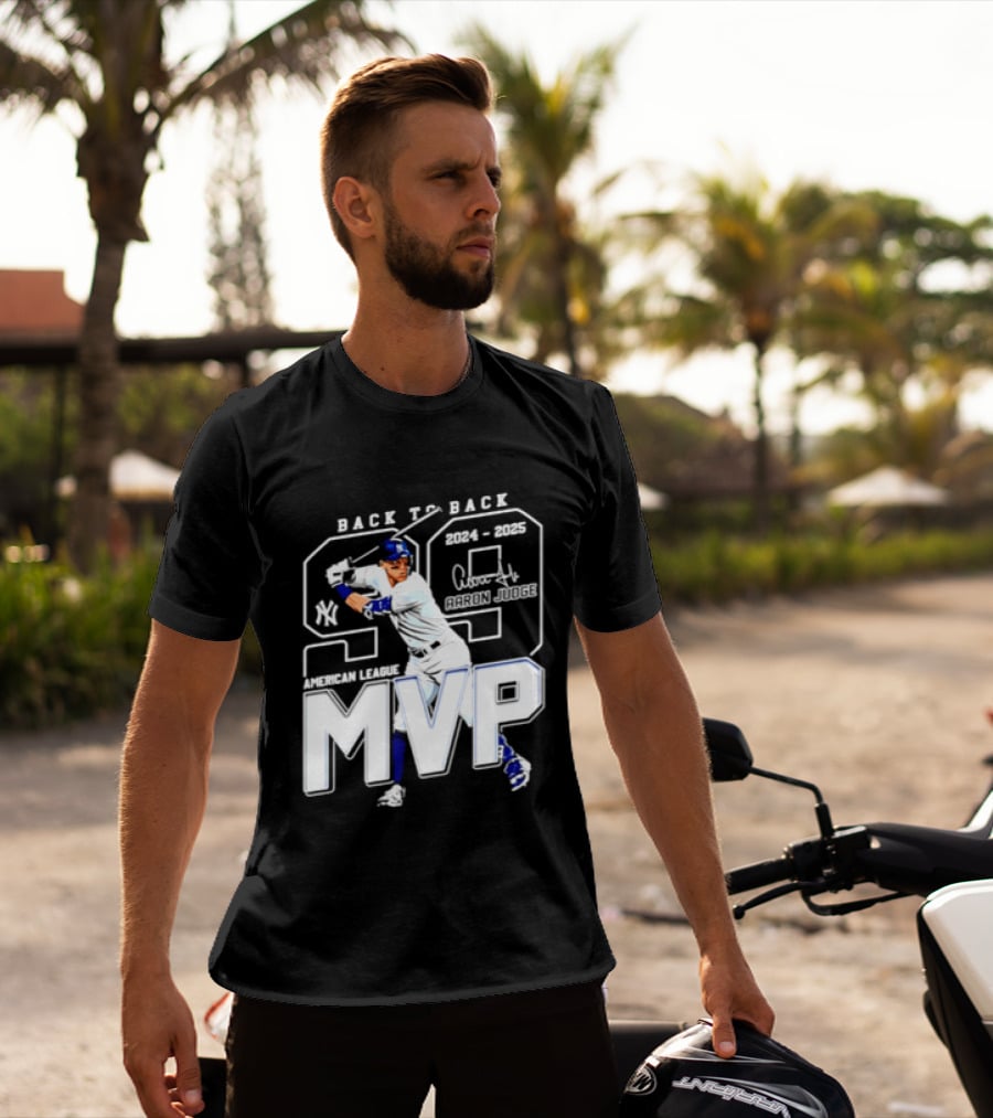 Back To Back 2024 25 American League MVP Aaron Judge T-Shirt