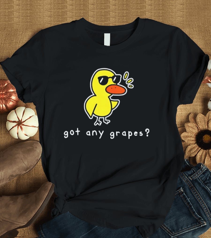 Got Any Grapes Duck Meme Sunglasses Quacking Drawing T-Shirt
