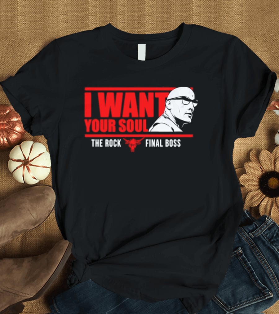 I Want Your Soul The Rock Final Boss Brahma Bull T-Shirt
