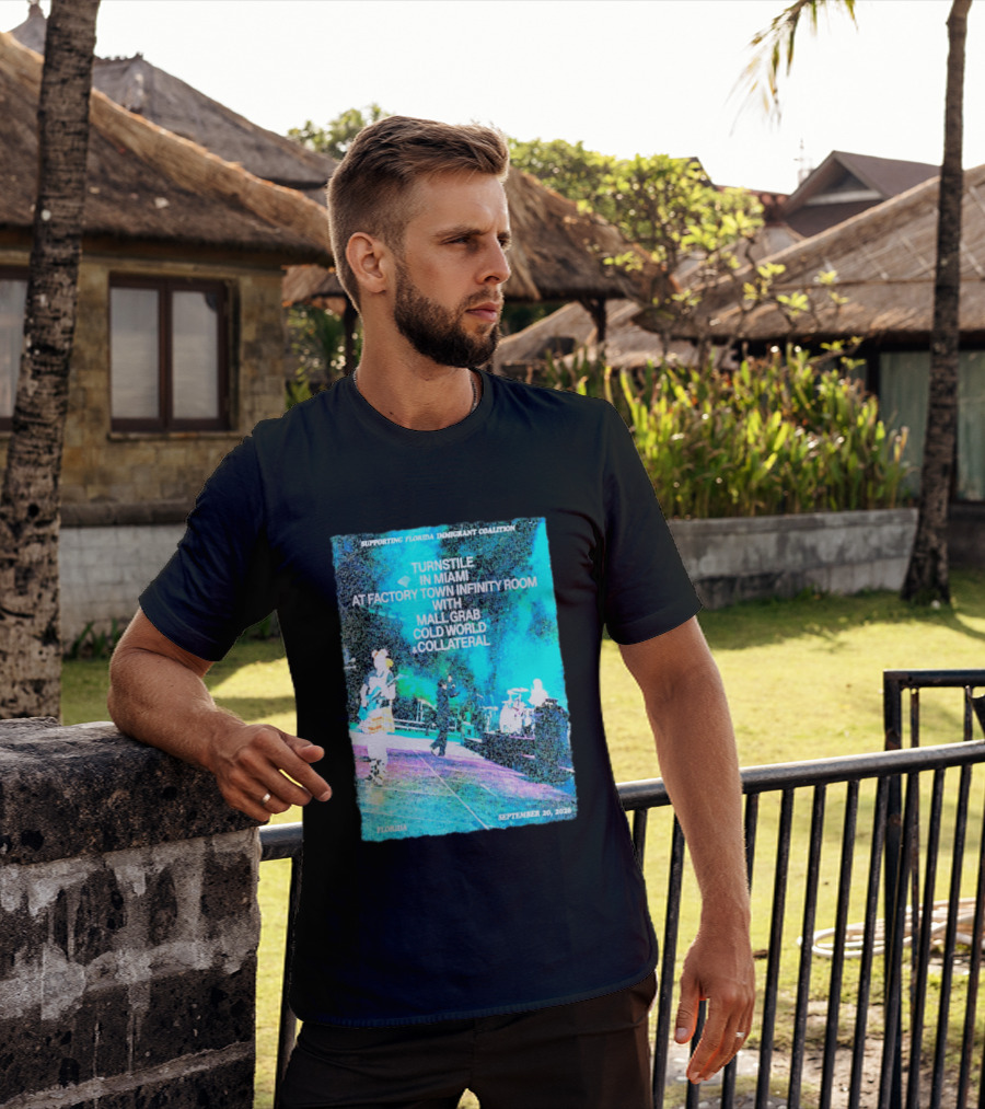 Supporting Florida Immigrant Coalition Turnstile In Miami Factory Town Infinity Room With Mall Grab Cold World Collateral September 20 2026 T-Shirt