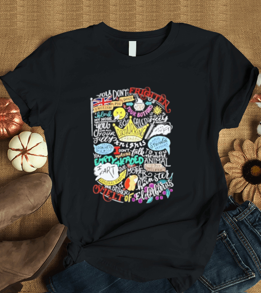 Monty Python And The Holy Grail Your Mother Was A Hamster Silly Insults And Grail Knights Quotes T-Shirt