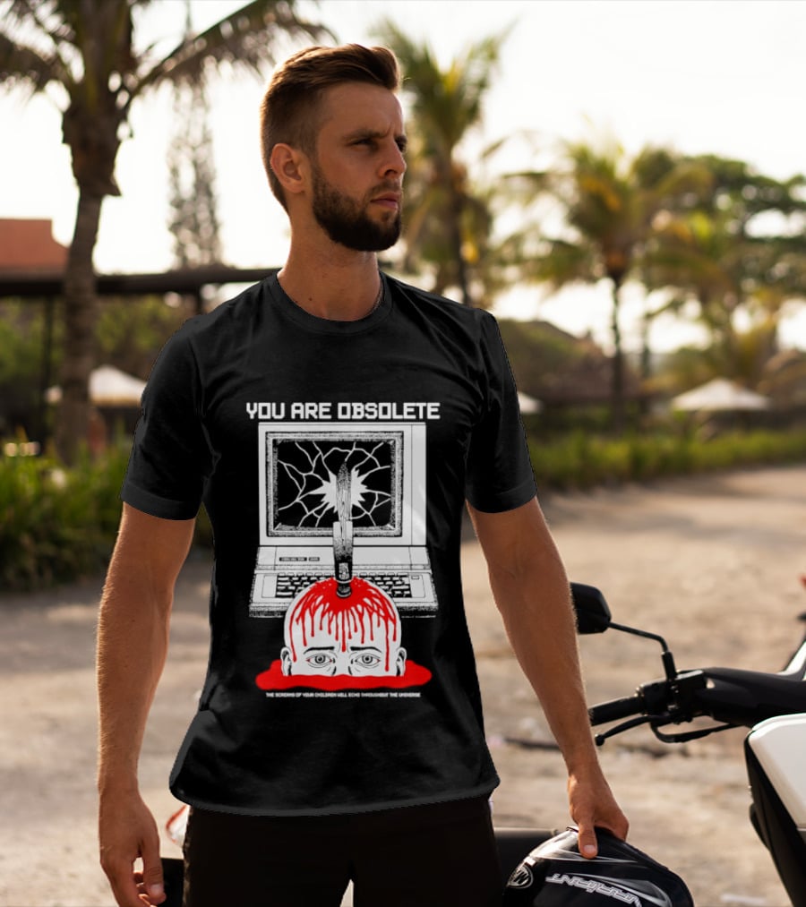 You Are Obsolete Computer Cracked Screen Head Explosion Red Blood T-Shirt