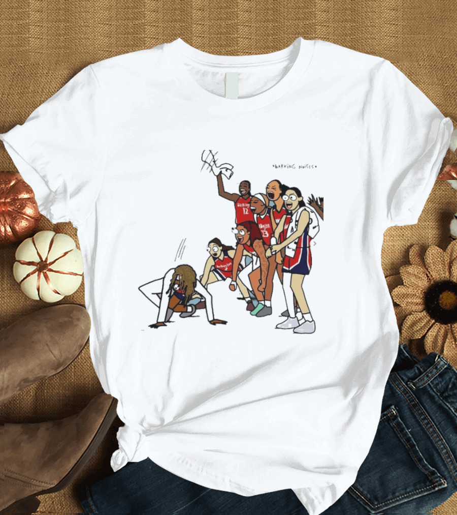 Basketball Team Washington Celebration Barking Noises T-Shirt