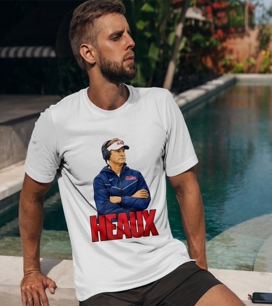 Ole Miss College Football Heaux Coach T-Shirt