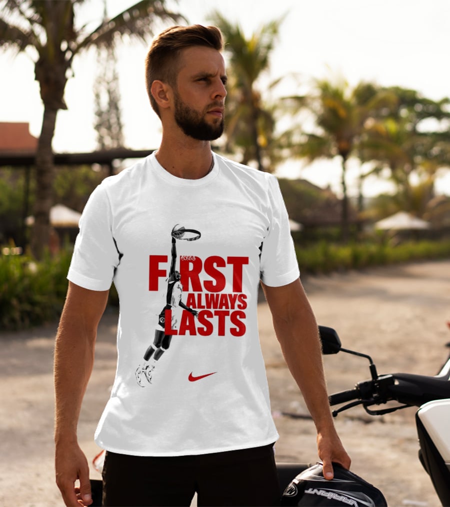 First Always Lasts Basketball Dunk Player Nike Sports T-Shirt