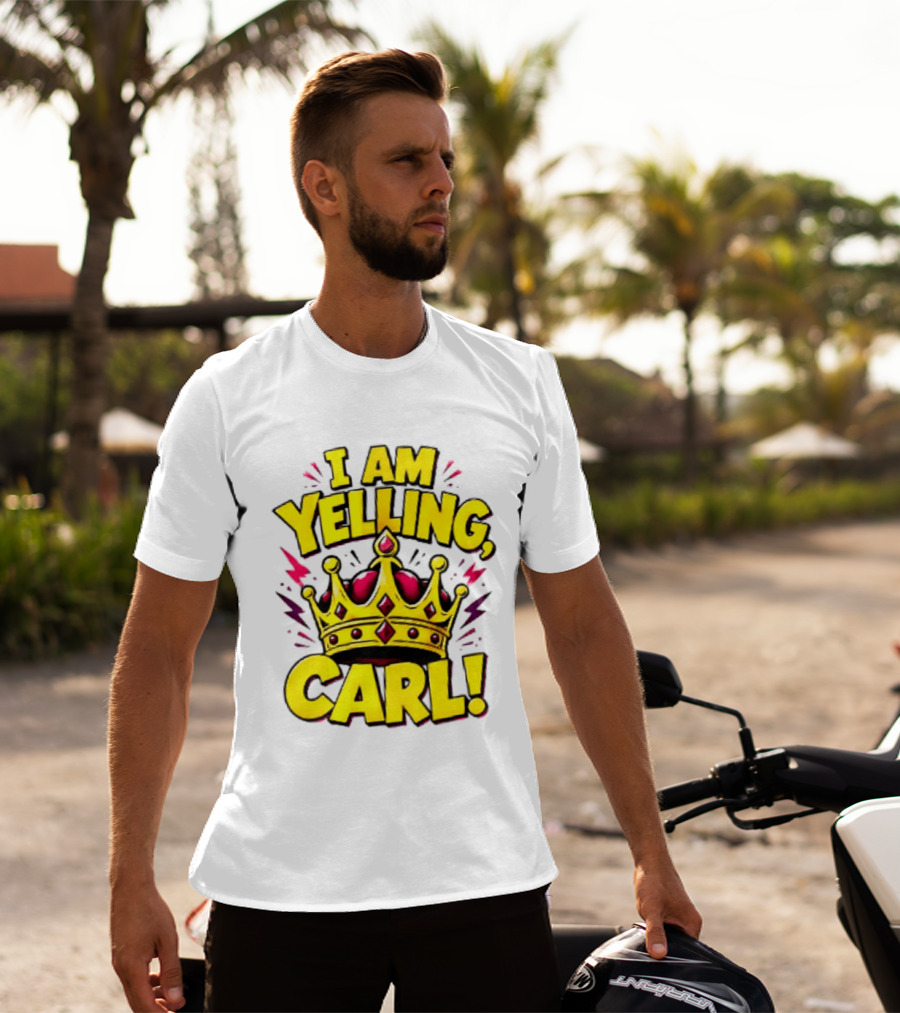 I Am Yelling Carl Donut Crown T-Shirt