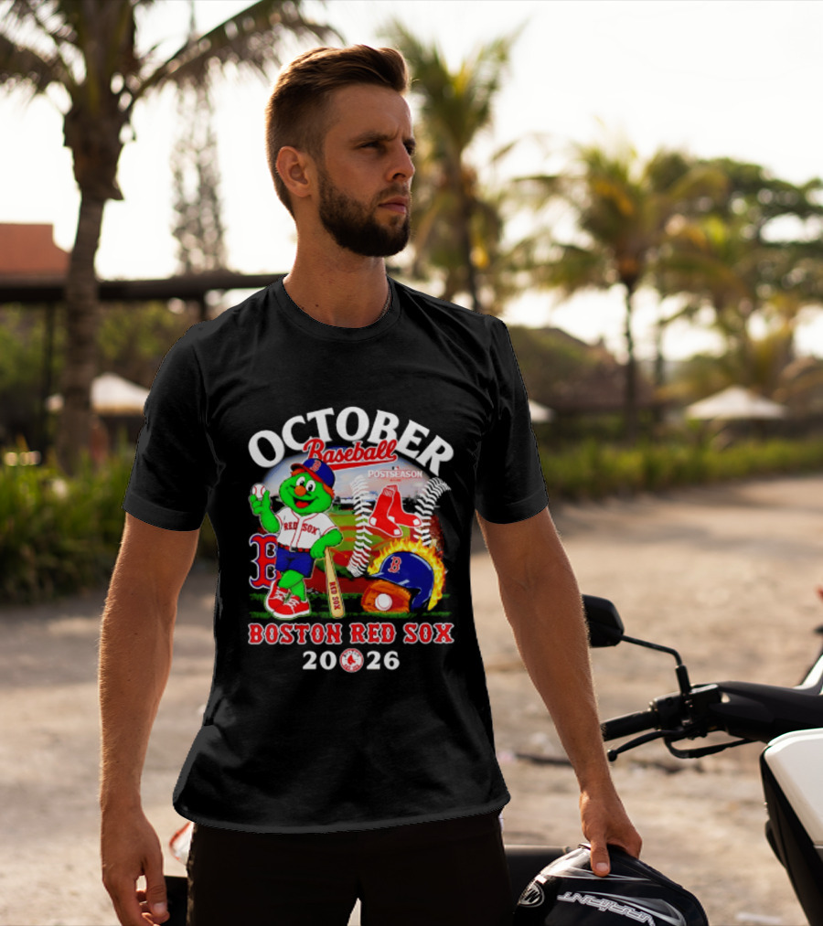 Boston Red Sox October Baseball Postseason 2026 Mascot Red Sox T-Shirt