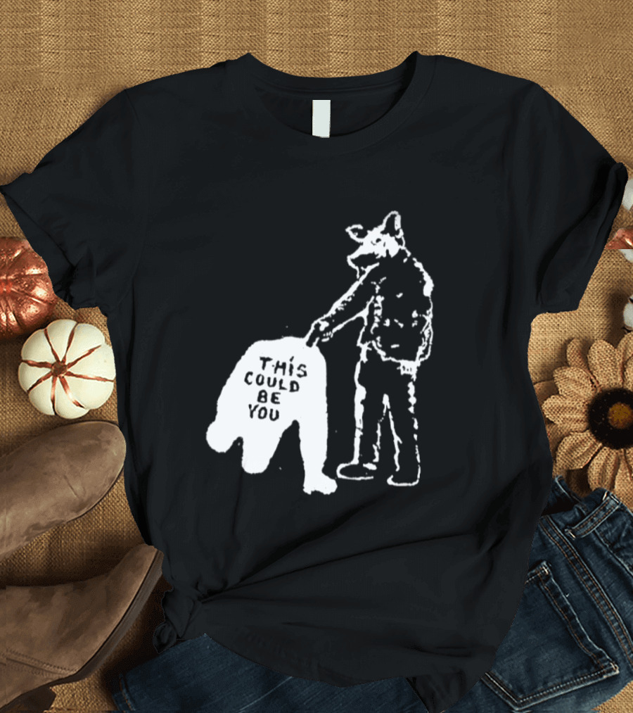 Anti Police Pig Cop This Could Be You T-Shirt