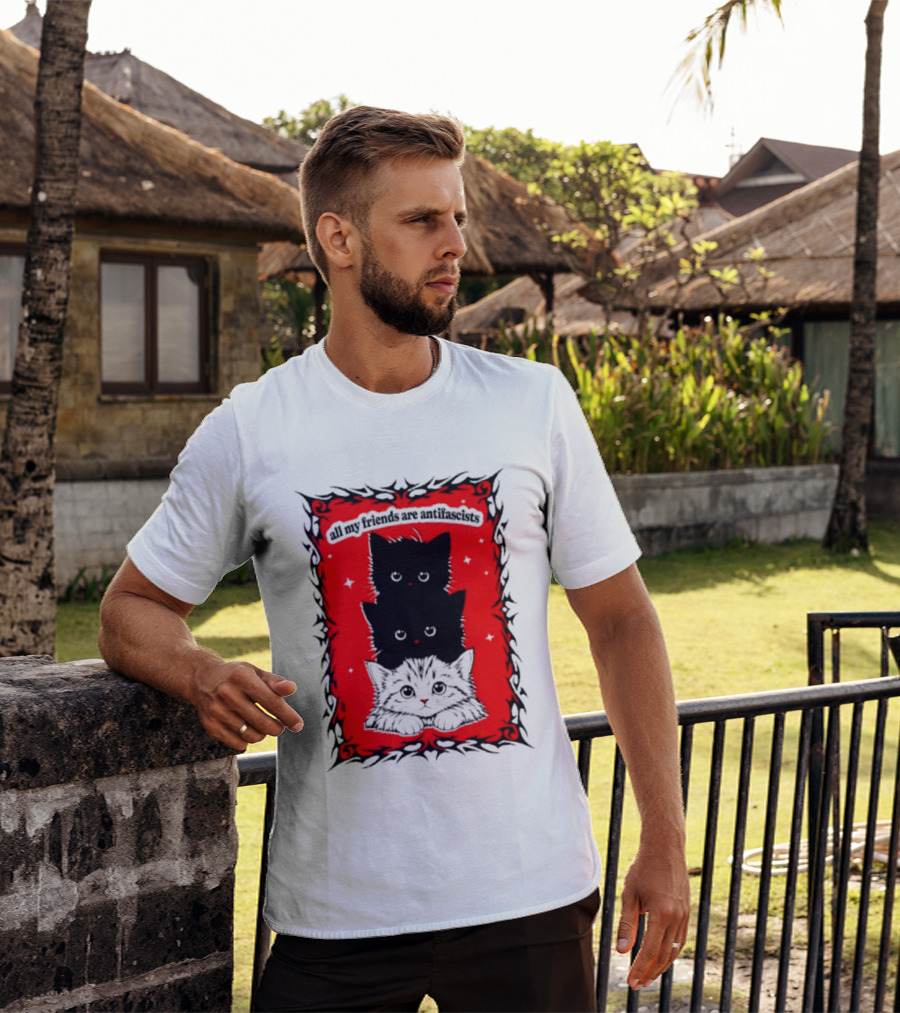 All My Friends Are Antifascist Kittens Cat T-Shirt