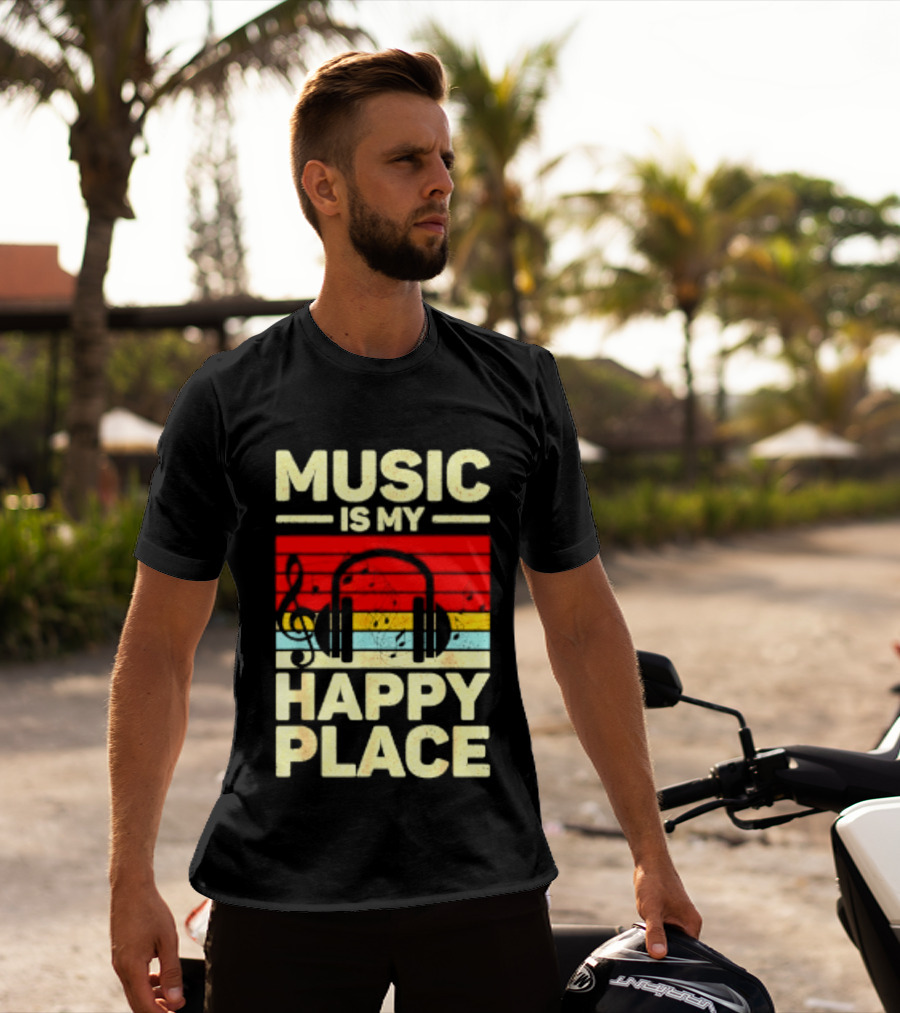 Music Is My Happy Place Headphones EDM Vibes T-Shirt
