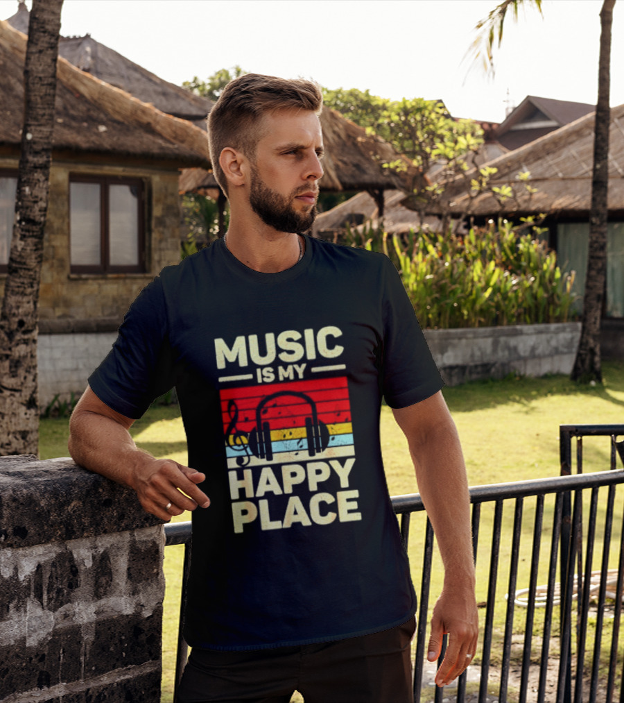 Music Is My Happy Place Headphones EDM Vibes T-Shirt