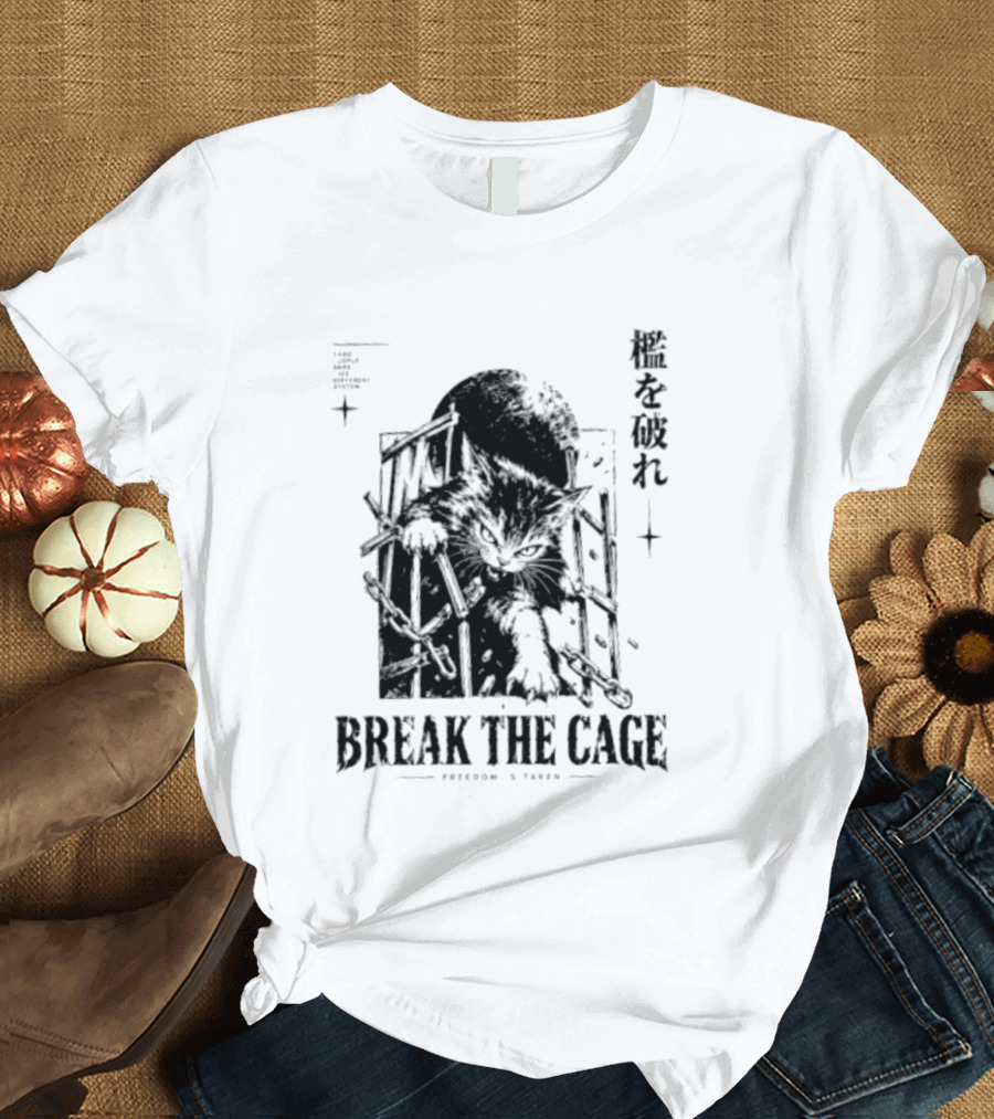 Break The Cage Freedom Is Taken Cat Kanji T-Shirt