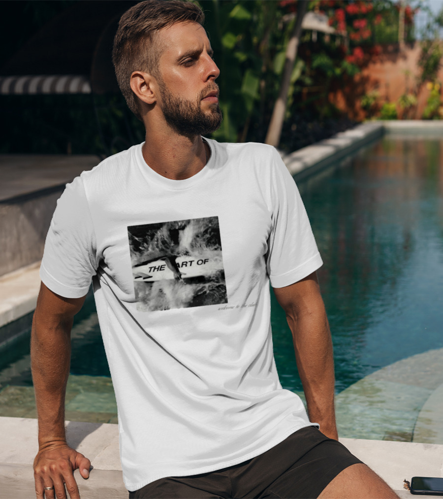 The Art Of Surfing Welcome To The Club T-Shirt