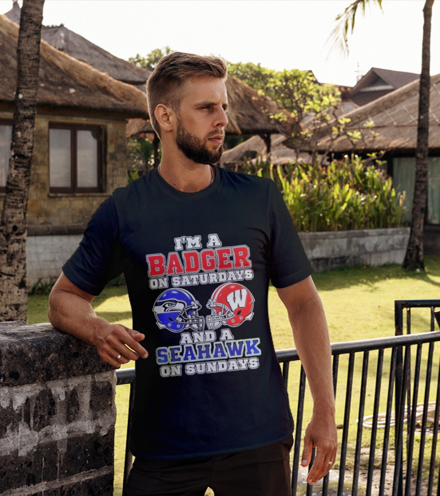 I'm A Badger On Saturdays And A Seahawk On Sundays Helmet T-Shirt