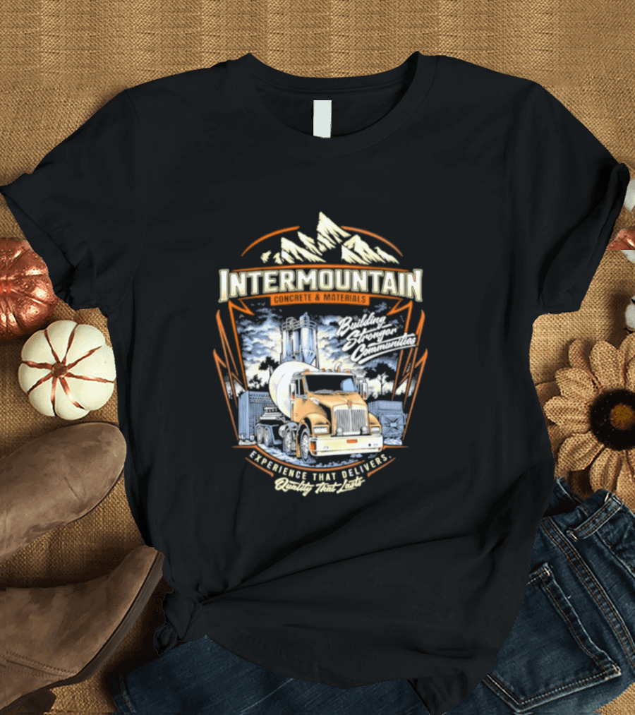 Intermountain Concrete And Materials Building America Truck Mountains Scene T-Shirt