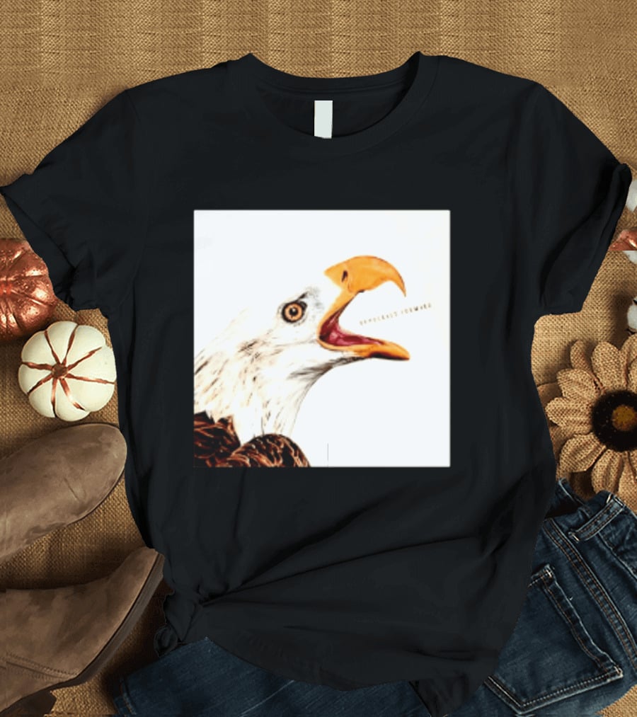 Democracy Forward Bald Eagle Patriotic T-Shirt