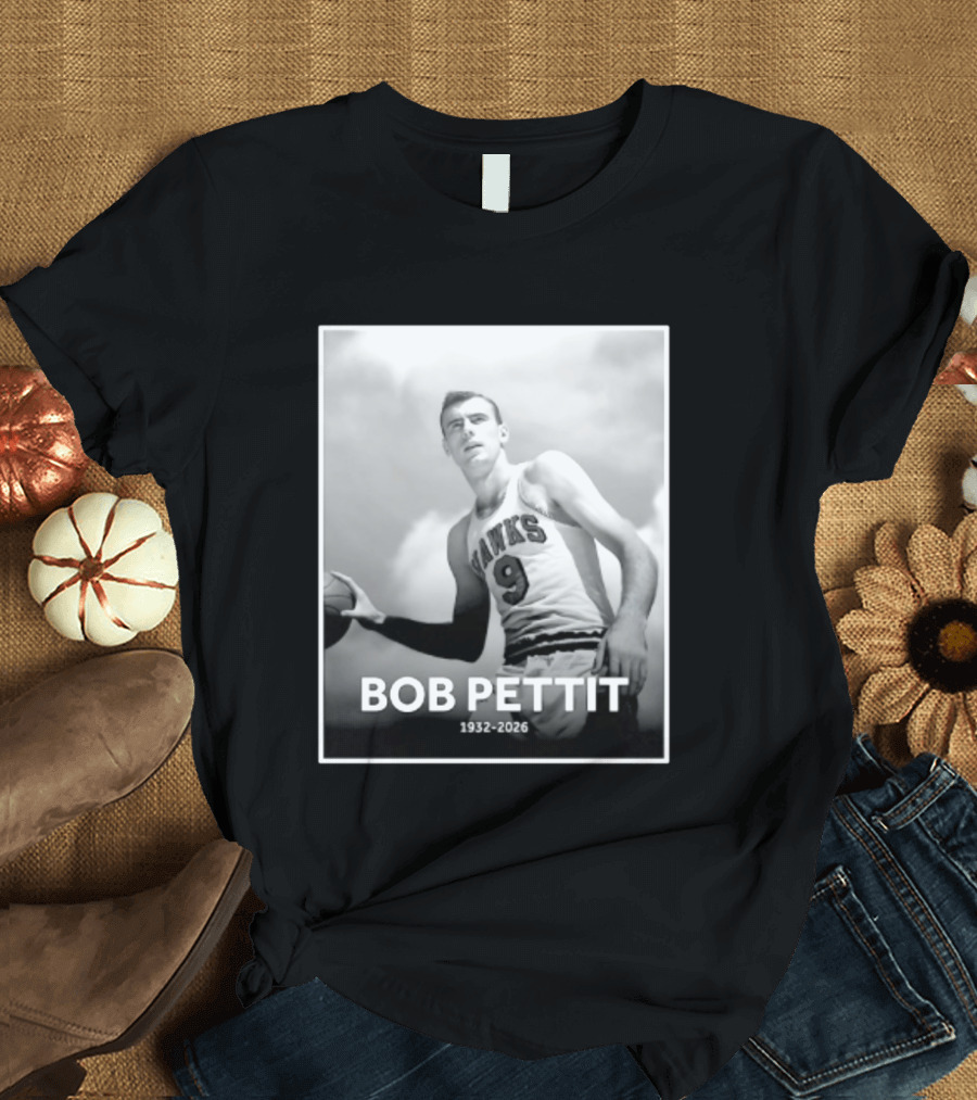 Bob Pettit 1932 2026 Hawks Basketball Legend T-Shirt