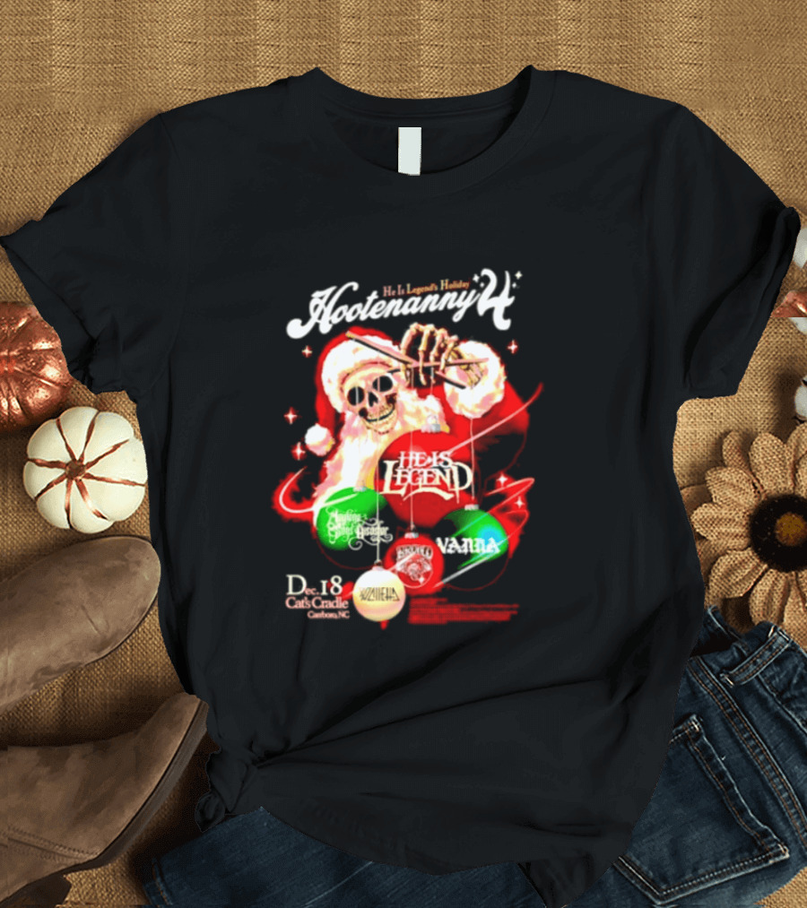 Holiday Hootenanny He Is Legend Skeleton Santa Cat's Cradle Carrboro NC Christmas T-Shirt