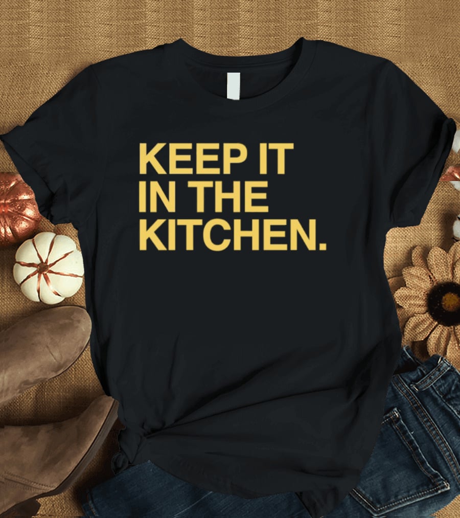 KEEP IT IN THE KITCHEN Notre Dame Fighting Irish Football T-Shirt