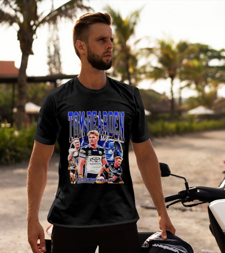 Tom Dearden Mr Everywhere North Queensland Cowboys Toyota NRL Player T-Shirt