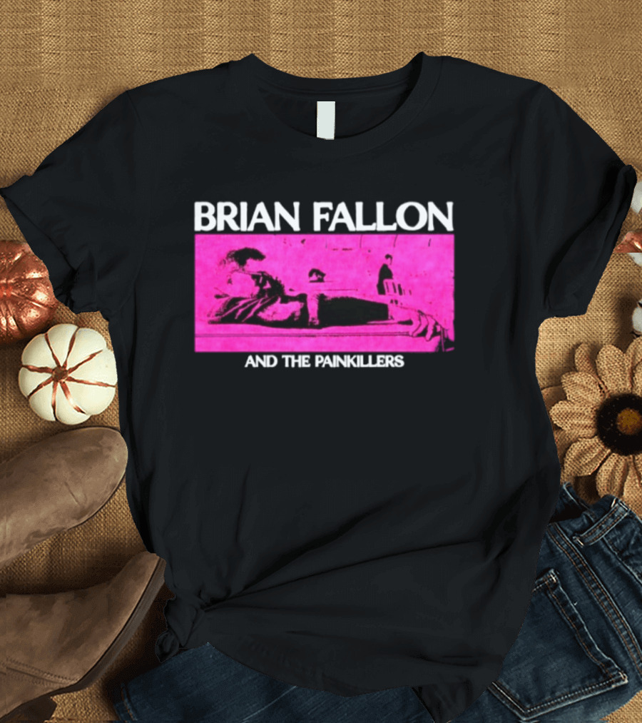 Brian Fallon And The Painkillers Pink Concert Art Gaslight Anthem T-Shirt