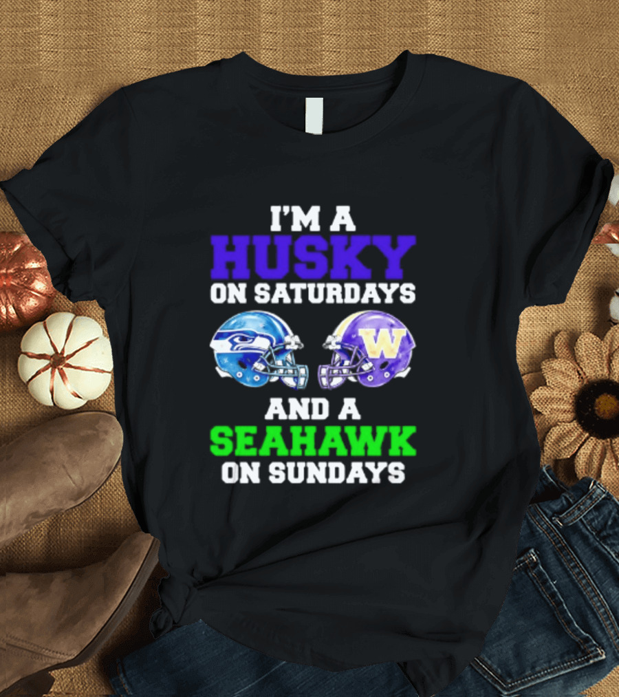 I'm A Husky On Saturdays And A Seahawk On Sundays Football Fan Gear T-Shirt