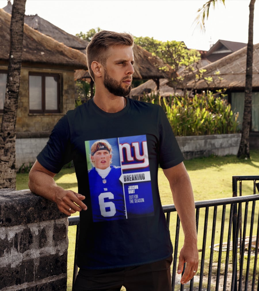 New York Giants Jaxson Dart Breaking Out For The Season T-Shirt