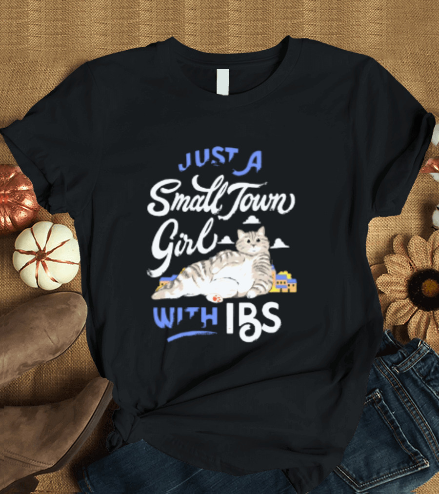 Just A Small Town Girl With Ibs Cat T-Shirt