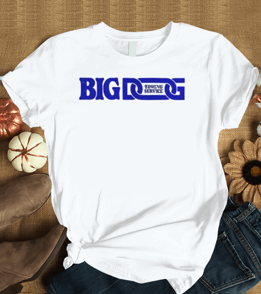 Big Dog Towing 2 Sided T-Shirt