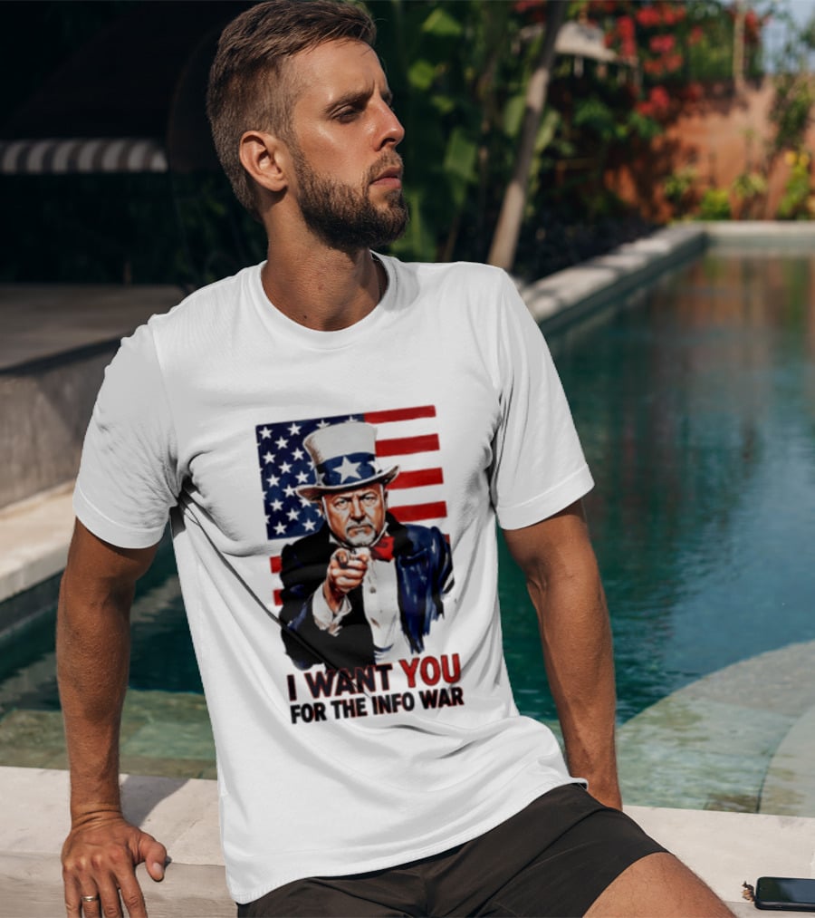 Uncle Sam I Want You For The Info War American Flag T-Shirt