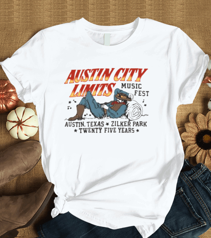 Austin City Limits Music Fest Cowboy Austin Texas Zilker Park Twenty Five Years T-Shirt