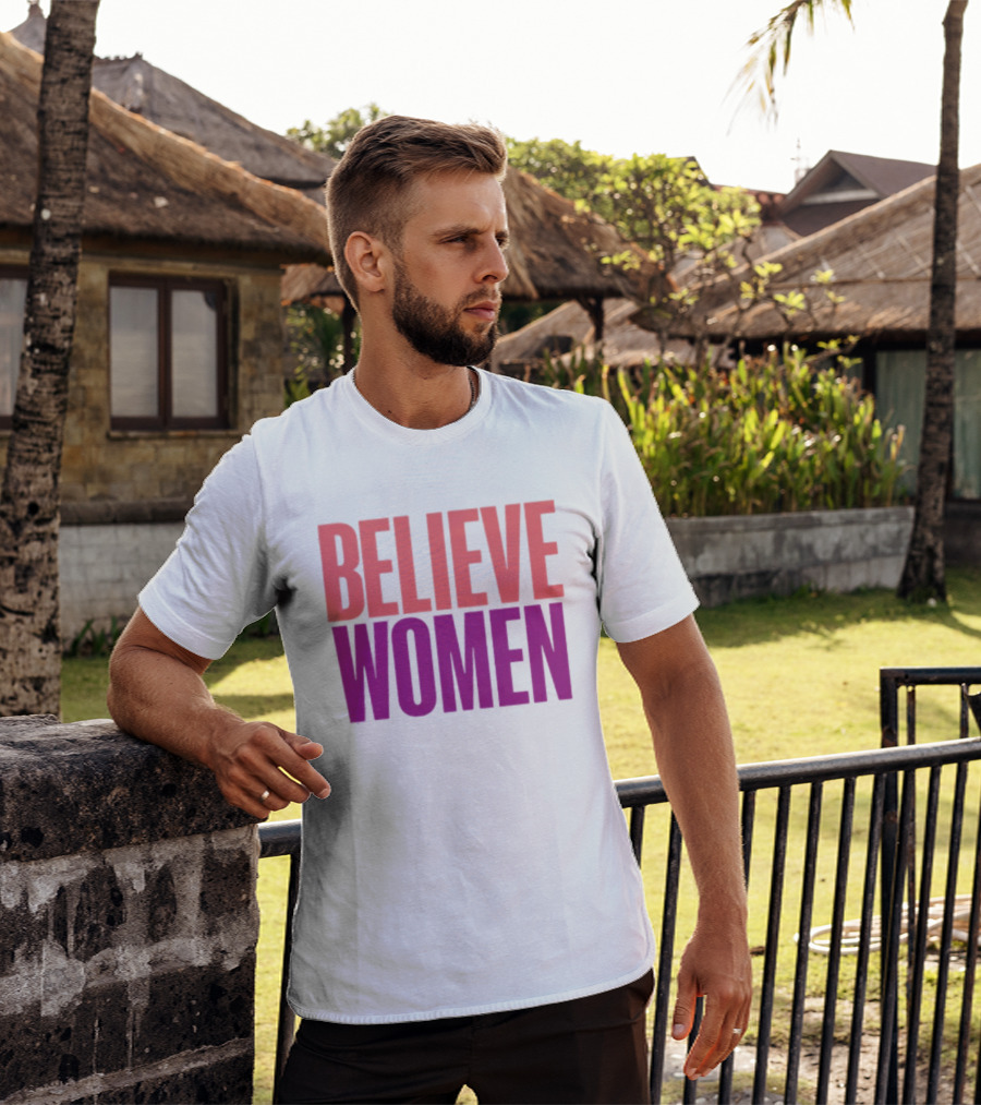 Believe Women Empowerment Movement T-Shirt