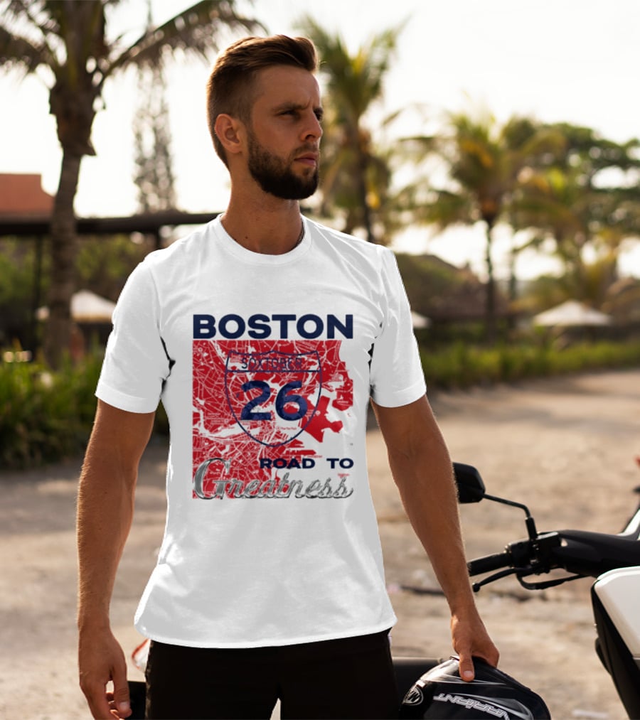Boston Soxtober 26 Road To Greatness T-Shirt