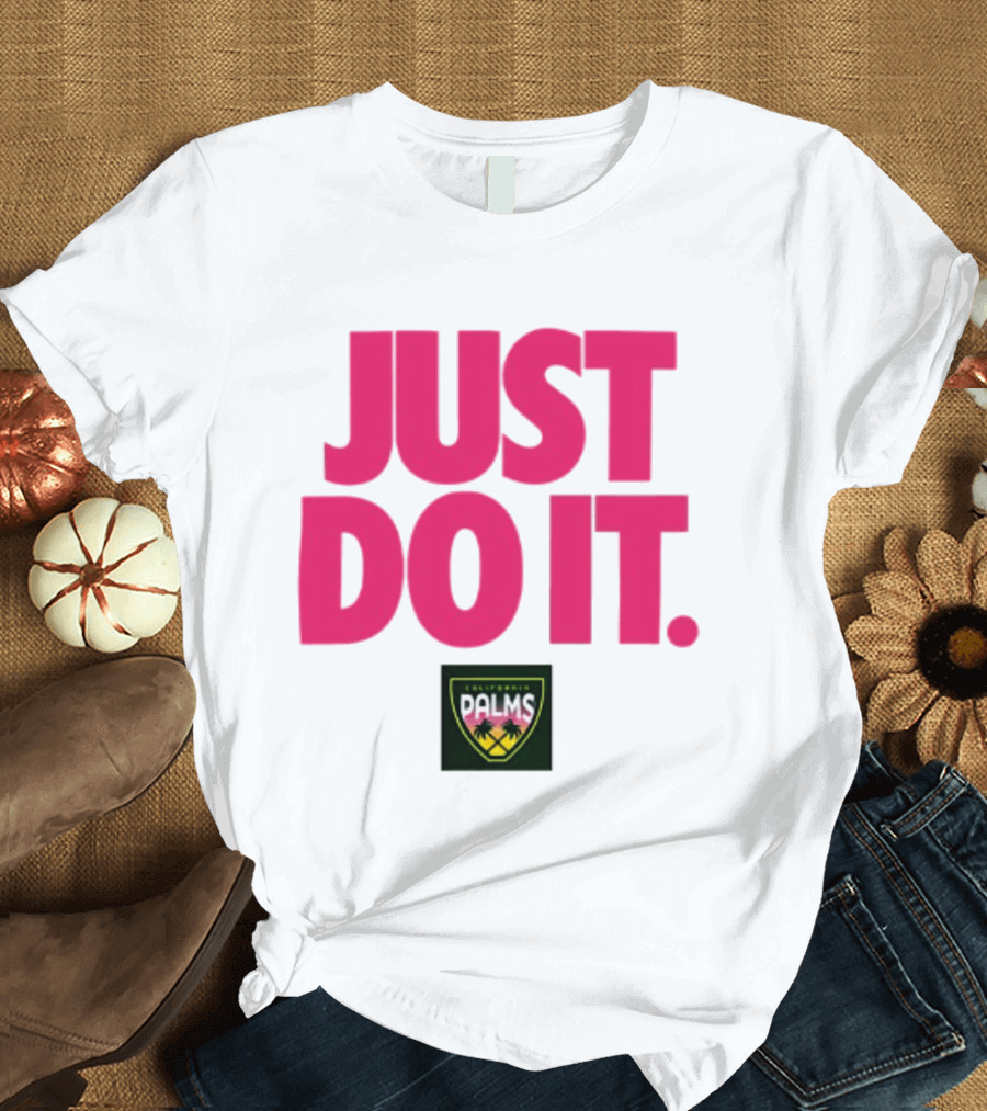 California Palms Just Do It Pink T-Shirt