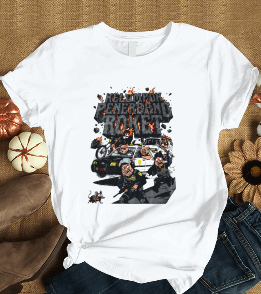 Kelompok Penerbang Roket Pig Police Bastard Burning Riot Scene T-Shirt
