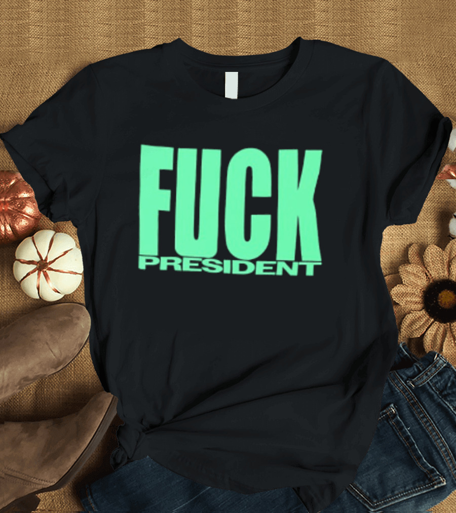 Fuck President Twitching Tongues Louder Than President 2 Sided T-Shirt