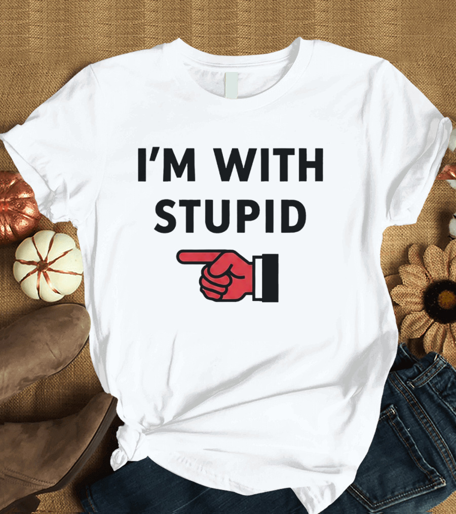 I'm With Stupid Red Pointing Finger T-Shirt