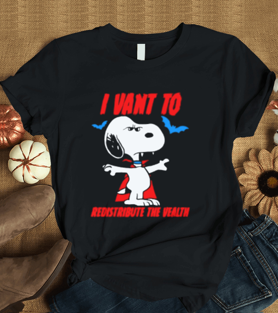 Snoopy I Want To Redistribute The Wealth Halloween Dracula Bats T-Shirt