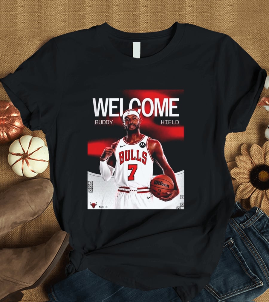 Buddy Hield 7 Chicago Bulls Welcome 2026 T-Shirt