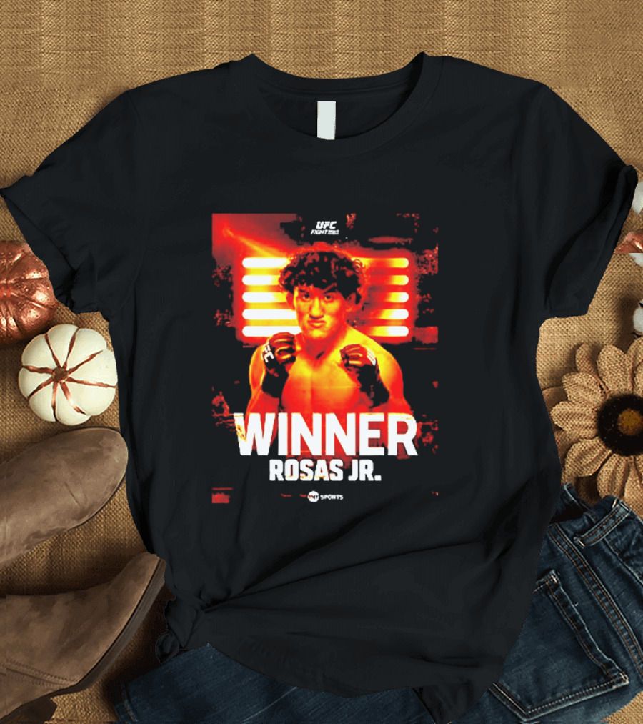 Raul Rosas Jr UFC Fight Night Winner MMA Fighter T-Shirt